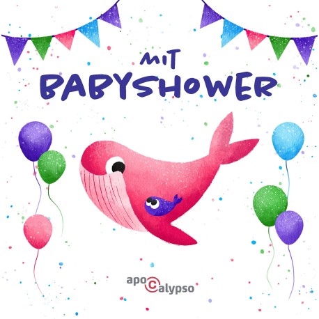 Mit Babyshower