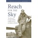 Reach for the Sky: The Story of Douglas Bader, Legless Ace of the Battle of Britain