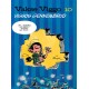 Vakse Viggo 10: Viggos gennembrud
