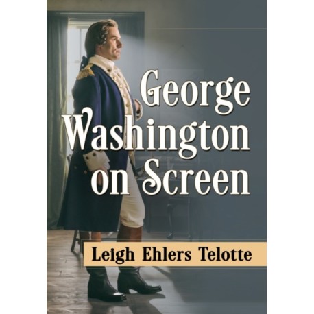 George Washington on Screen