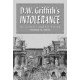 D.W. Griffith's Intolerance: Its Genesis and Its Vision
