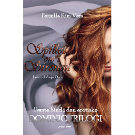 Dominic-trilogien 1: Spillet om sirenen
