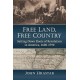 Free Land, Free Country: Setting Down Roots of Revolution in America, 1600-1790