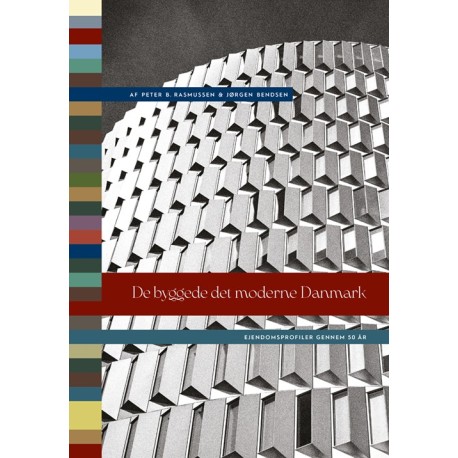 De byggede det moderne Danmark: Ejendomsprofiler gennem 50 år