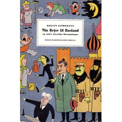Min Rejse til Rusland og andre alvorlige betragtninger