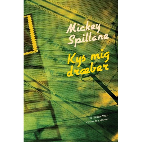 Kys mig, dræber!