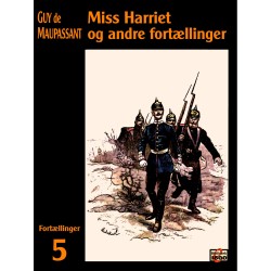 Miss Harriet og andre fortællinger