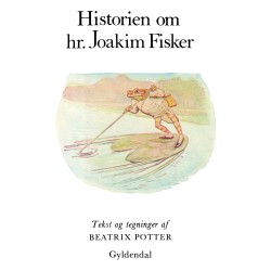Historien om hr. Joakim Fisker