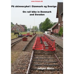På skinnecykel i Danmark og Sverige: On rail bike in Denmark and Sweden