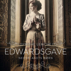 Edwardsgave 5 - Nederlagets børn