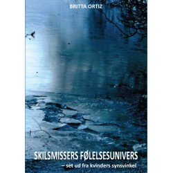 Skilsmissers følelsesunivers: set ud fra kvinders synsvinkel