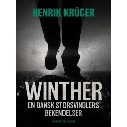 Winther - en dansk storsvindlers bekendelser