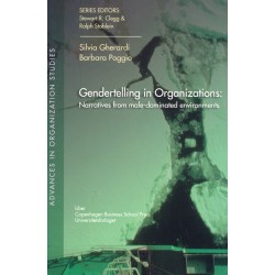 Gendertelling in Organizations:: Narratives from male-dominated environments