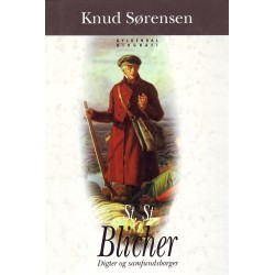 St.St. Blicher: Digter og samfundsborger