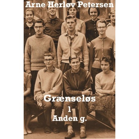 Grænseløs 1. Anden g.