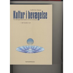Kultur i bevægelse: fra deltagerobservation til kulturanalyse