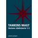 Tankens Magt 1-3