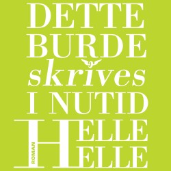 Dette burde skrives i nutid