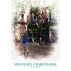 Med Baby i Barcelona