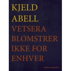 Vetsera blomstrer ikke for enhver