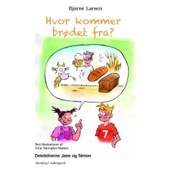 Hvor kommer brødet fra? – Detektiverne Jane og Simon