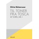 Til toner fra Tosca