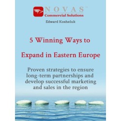 5 Winning Ways to Expand in Eastern Europe