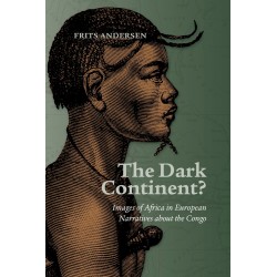 The Dark Continent?: Images of Africa in European Narratives about the Congo