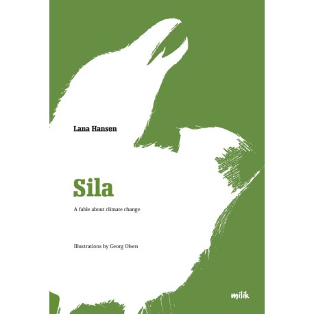 Sila: - A fable about climate change