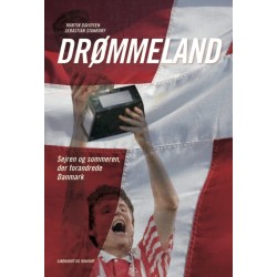 Drømmeland - sejren og sommeren der forandrede Danmark