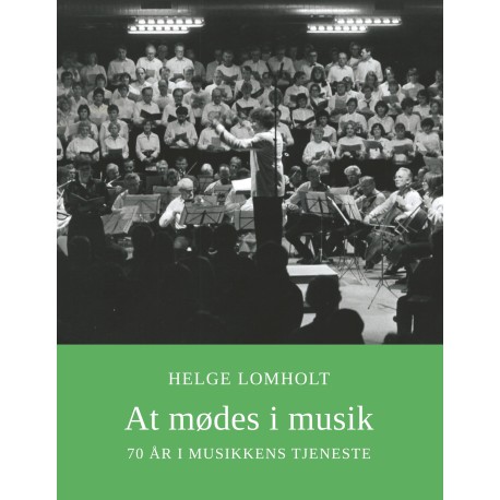 At mødes i musik: 70 år i musikkens tjeneste