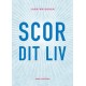 Scor dit liv