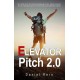 Elevator Pitch 2.0: Din første skridt mod forretningsmæssig succes: Vække interesse hos din målgruppe gennem en personlig og skræddersyet tilgang