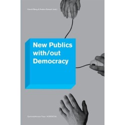 New Publics with/out Democracy