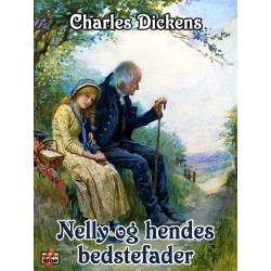 Nelly og hendes bedstefader: eller Den gamle antikvitetsbutik