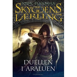 Skyggens lærling 14 - Duellen i Araluen: Kongens Ranger III