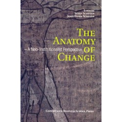 The Anatomy of Change: A Neo-Institutionalist Perspektive