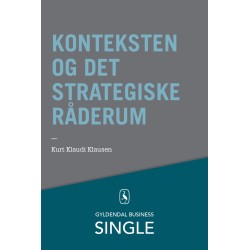 Konteksten og det strategiske råderum