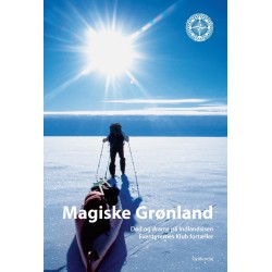 Magiske Grønland: Død og drama på Indlandsisen