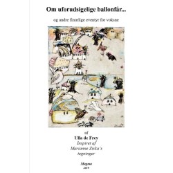 Om uforudsigelige ballonfår...: og andre finurlige eventyr for voksne