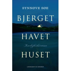 Bjerget, havet, huset