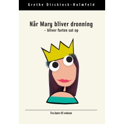 Når Mary bliver dronning