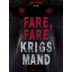 Fare, fare krigsmand