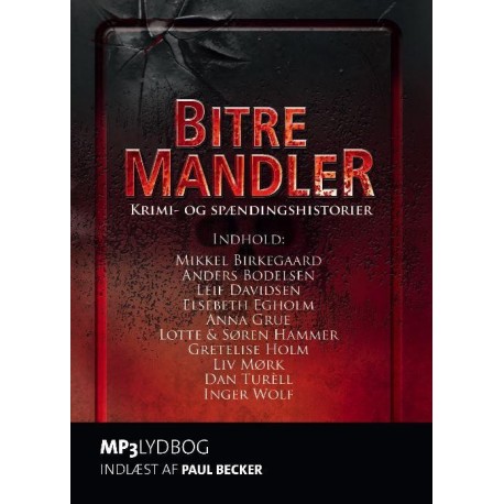 Bitre mandler. Krimi - og spændingshistorier