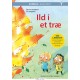 Kommas læsestart: Ild i et træ - niveau 1