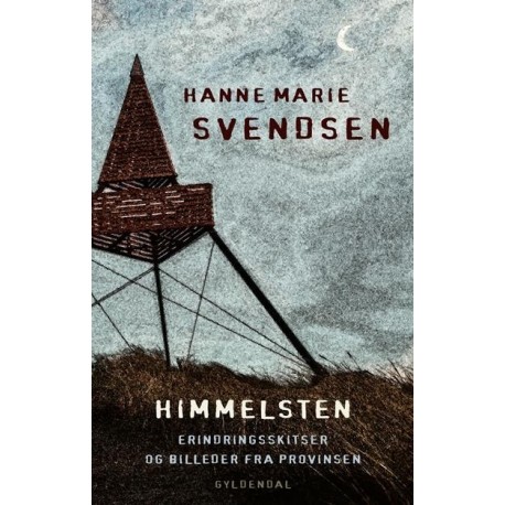 Himmelsten: Erindringsskitser og billeder fra Skagen