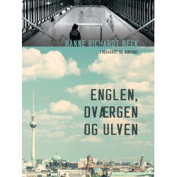 Englen, dværgen og ulven
