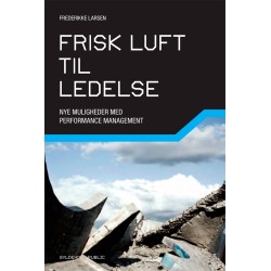 Frisk luft til ledelse: Nye muligheder med performance management
