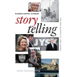 Storytelling: Fra don Quixote til Lars Larsen