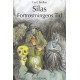 Silas 14 - Fortrøstningens tid